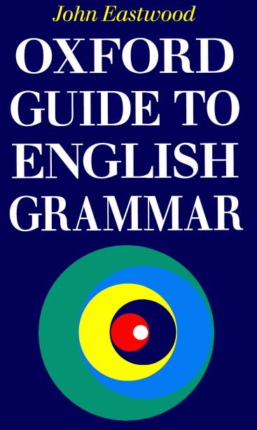 Oxford Guide to English Grammar